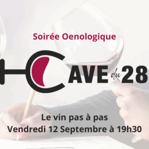 Soirée Œnologique 12/09 : Le vin pas à pas