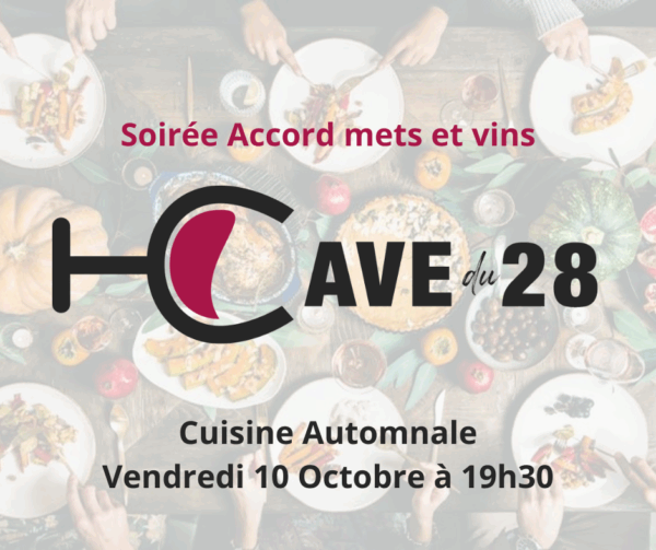 Soirée Accord mets et vins 10/10 : Cuisine Automnale