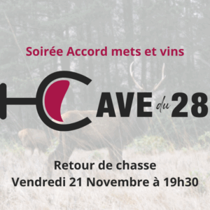 Soirée accords mets et vins 21/11 : Retour de Chasse