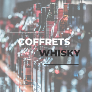 Coffrets Whisky
