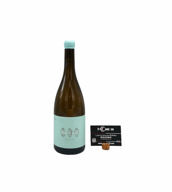 Vin de France - Rien à cirer - Chenin - Anne de Joyeuse