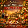 Soirée accord mets et vins 11/12 :  Autour du repas de Noel