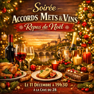 Soirée accord mets et vins 11/12 :  Autour du repas de Noel