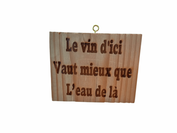 Planche humour - Le vin d'ici vaut mieux que l'eau de là